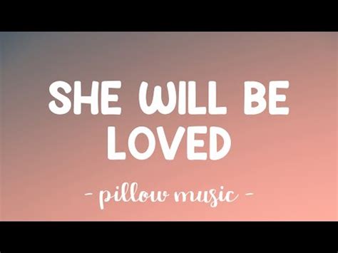 she will be loved indir